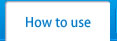How to use