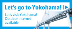 Let's visit Yokohama!